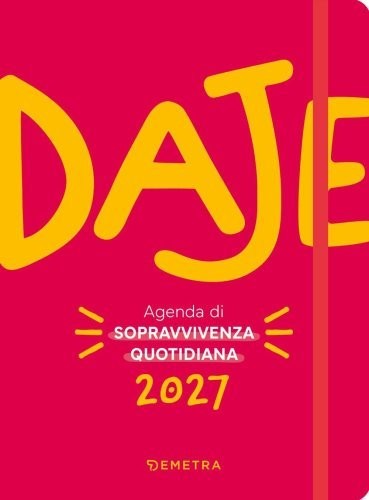 Daje agenda sopravvivenza - agenda, di